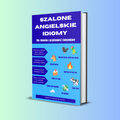Szalone Angielskie Idiomy - e-book.