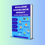 Szalone Angielskie Idiomy - e-book.