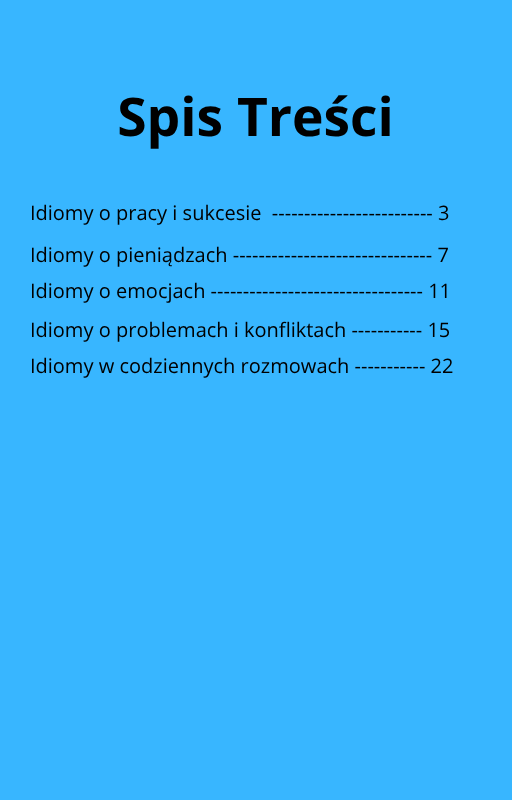 Szalone Angielskie Idiomy - Dodatkowe Idiomy. 50 dodatkowych idiomów.