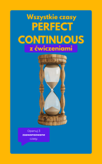 Wszystkie czasy Perfect Continuous - e-book.